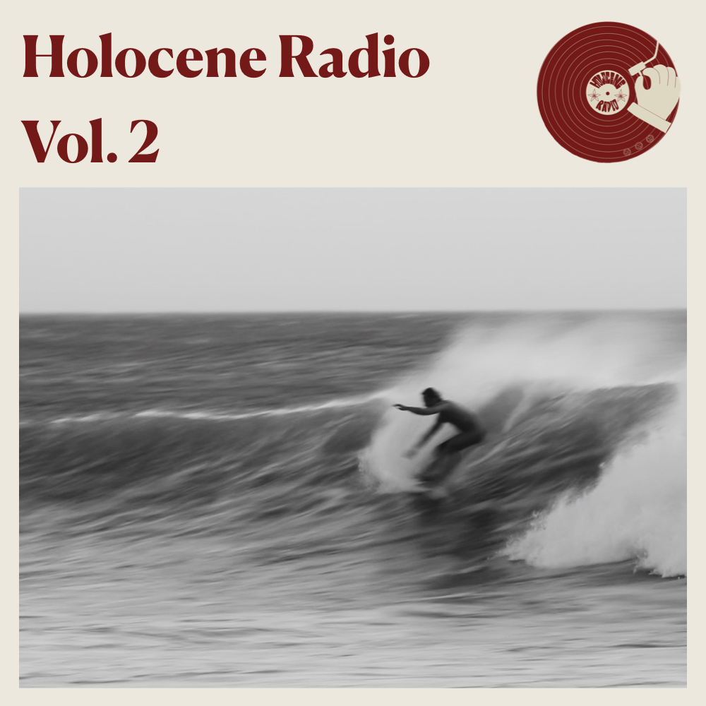 Holocene Radio Vol. 2
